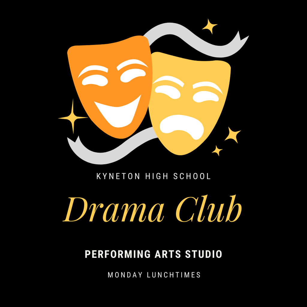 KHS Drama Club Graphic - Kyneton High School - Excellence in Teaching & Learning