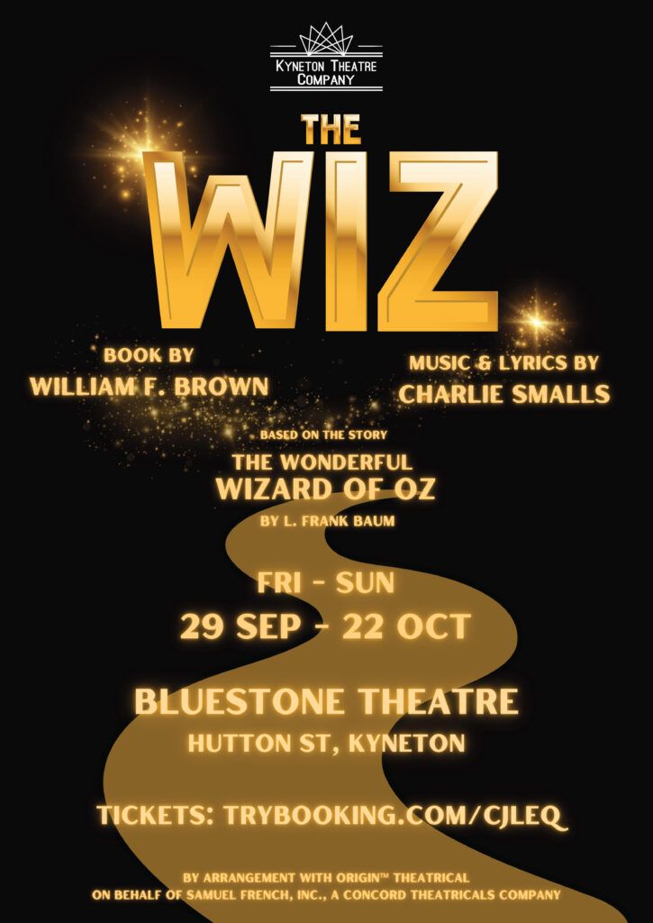 The Wiz poster final - Kyneton High School - Excellence in Teaching & Learning