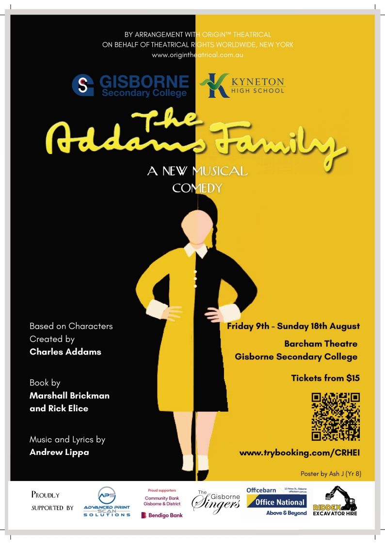 A4 ADDAMS FAMILY Poster - Kyneton High School - Excellence in Teaching & Learning